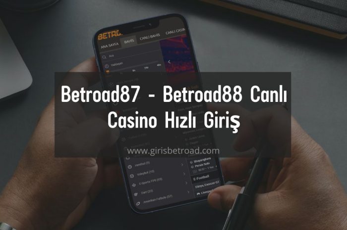 Betroad87 – Betroad88 Canlı Casino Hızlı Giriş